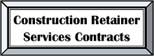 All Construction Retainer Services Contracts
